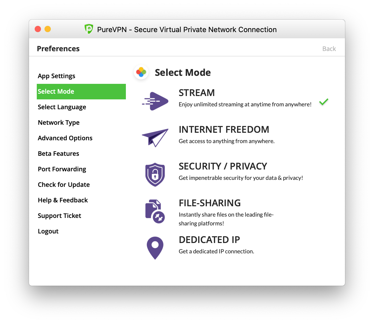 Choose a mode that suits you VPN usage the best